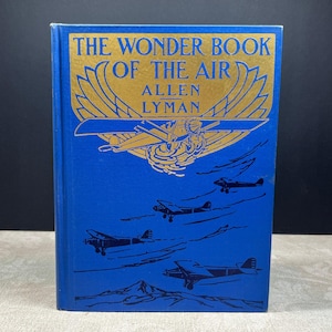 Front cover of The Wonder Book of the Air