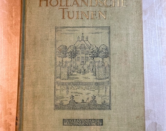 1943 Oude Hollandsche Tuinen Bienfait Holländische Gärten