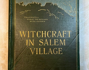 1916 Witchcraft in Salem Village in 1692 5th Ed Religious Extremism