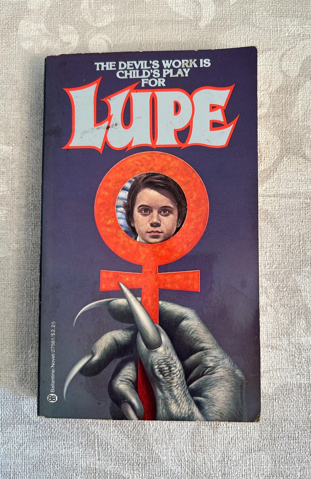 1978 Lupe by Gene Thompson 1st Ballantine Paperback Printing