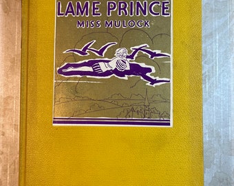 Circa 1930 The Little Lame Prince Mulock Children Fairy Tale Bedtime Stories