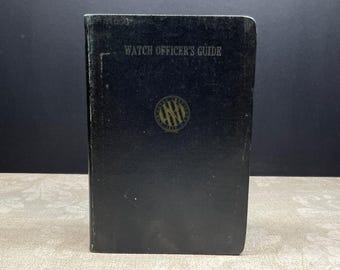 1942 Watch Officer's Guide United States Navy by Captain Russell Willson Illustrated United States Naval Institute