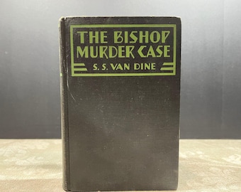 1929 The Bishop Murder Case A Philo Vance Story by S. S. Van Dine Illustrated Grosset & Dunlap