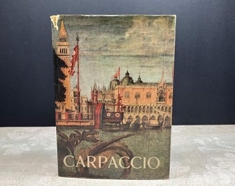 1963 Vittore Carpaccio Catalogo Della Mostra de Pietro Zampetti Tapa dura 1ª edición Ilustrada Edizioni Alfieri Venezia