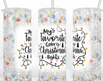 My Favorite Color is Christmas Lights ,Christmas Lights tumbler,20 oz Skinny Tumbler Wrap, Warped Design, Sublimation Design Download PNG