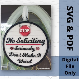 No Soliciting Door Hanger with Window Hanger Option (No Physical Item), Digital, Laser Cut File ONLY, SVG and PDF Files Available