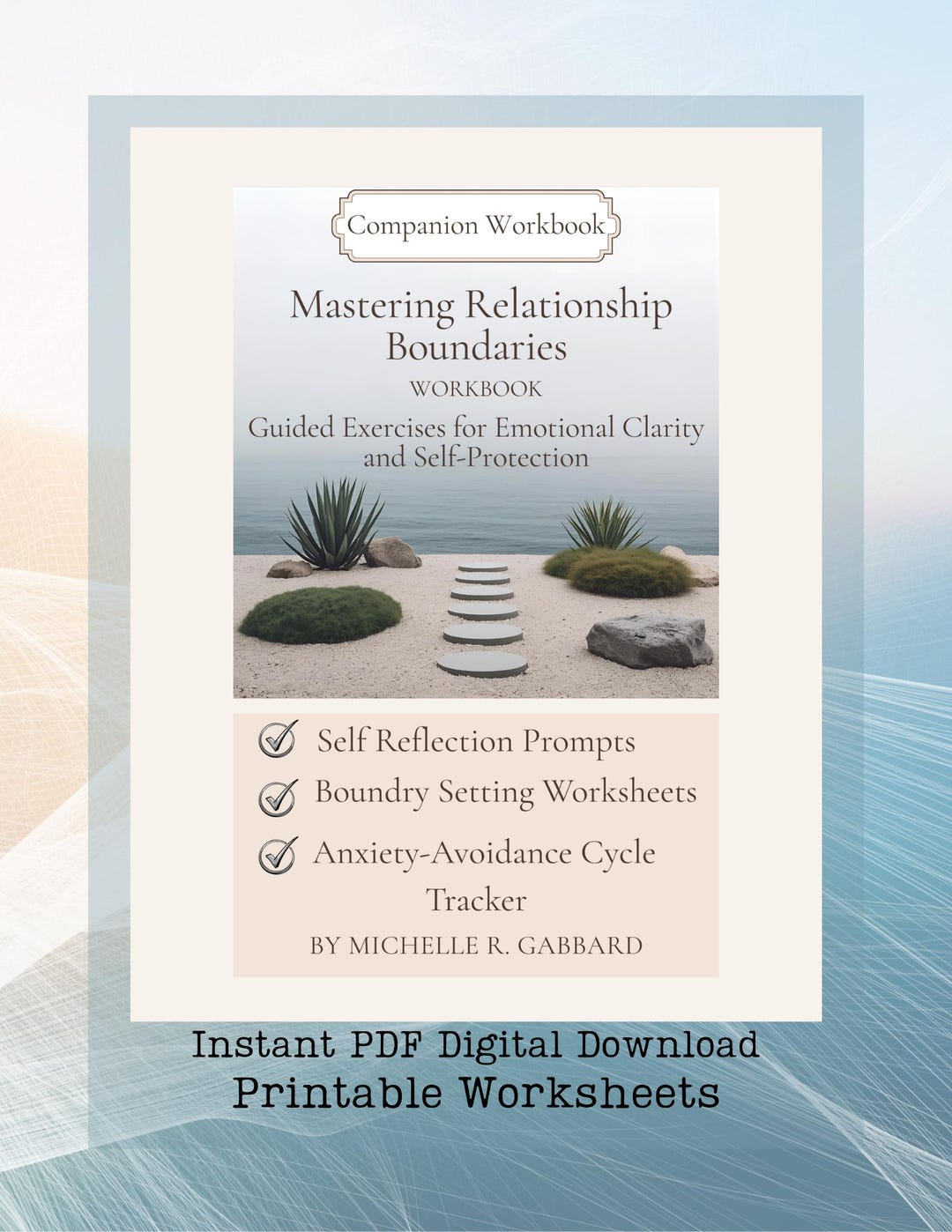 Mastering Relationship Boundaries – Companion Workbook | Anxious ...