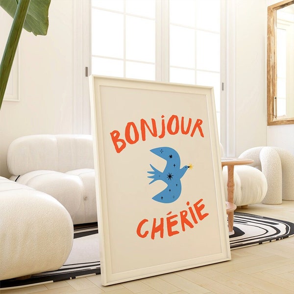 Bonjour Chérie Print | French art print, French sayings, Bird wall art, French quote, trending wall art, Travel art prints, Bonjour art.