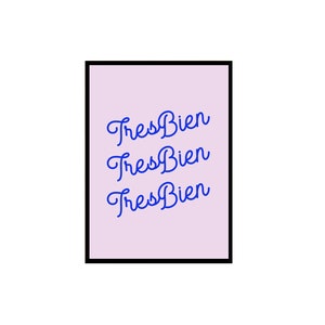 Tres Bien Print - French Sayings Quote Wall Art Minimal Illustration France Artwork, colorful art, pastel art, feminine art, cute art