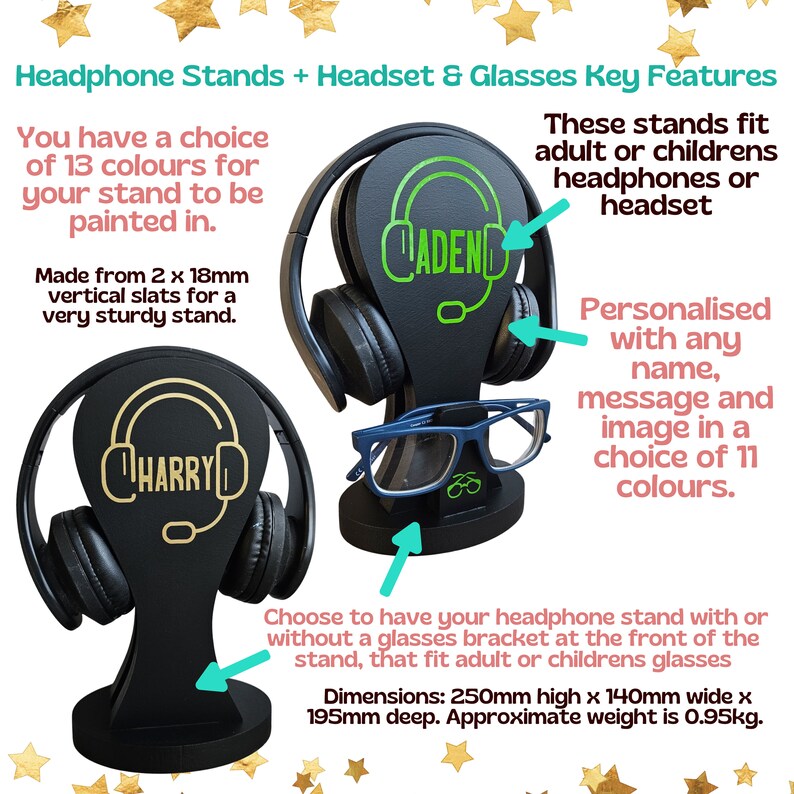 May include: Two black headphone stands with personalised names, "Harry" and "Aden", in gold lettering. The stands are made of wood and have a glasses bracket. The stands are 250mm high x 140mm wide x 195mm deep and weigh 0.95kg.