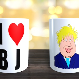I Love BJ. Boris Johnson 11oz Ceramic Dishwasher Safe Novelty Mugs for any occasion, Perfect Birthday, Fathers Day, Mothers Day Funny Mugs
