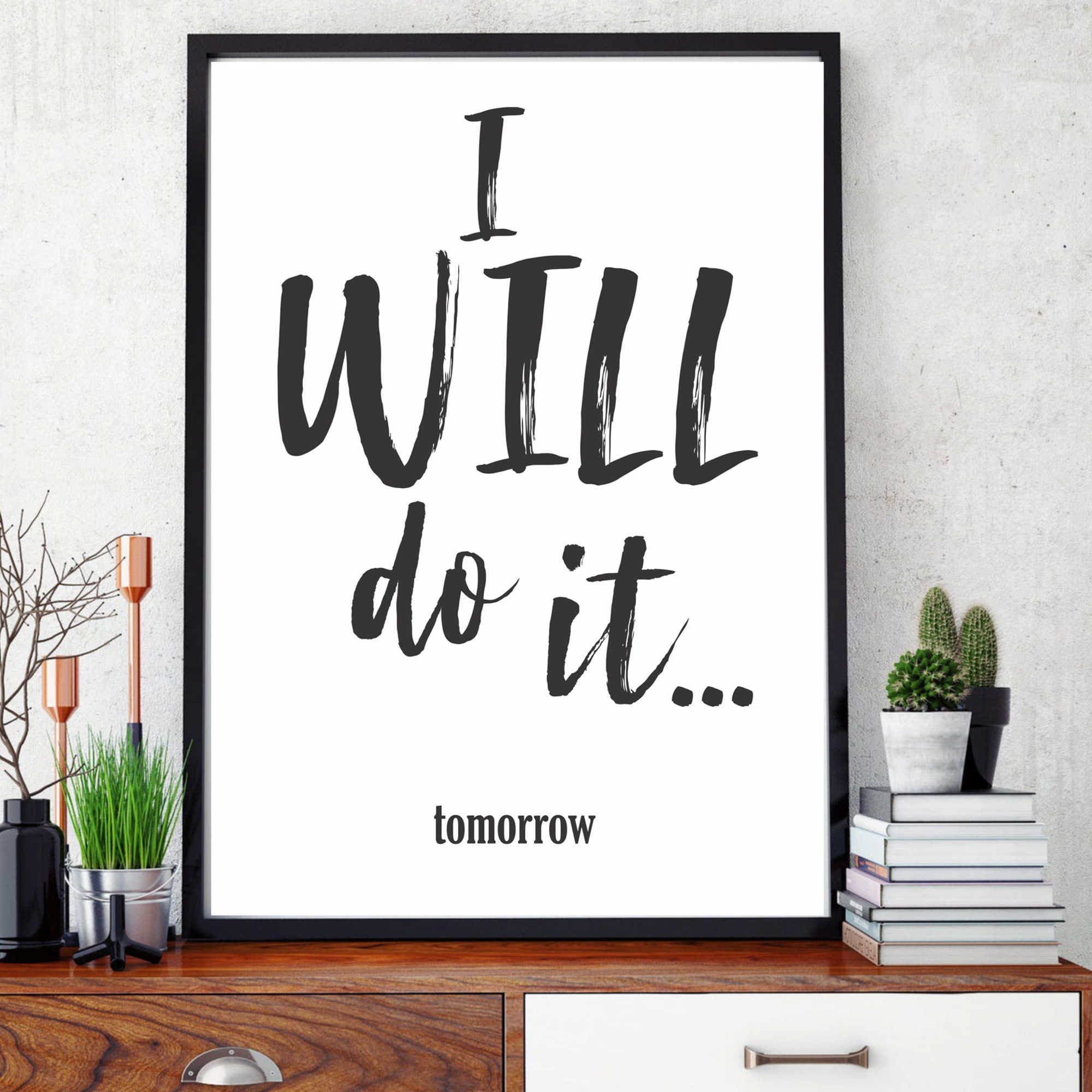 I Will Do It...tomorrow Digital Download Print or Canvas Etsy UK