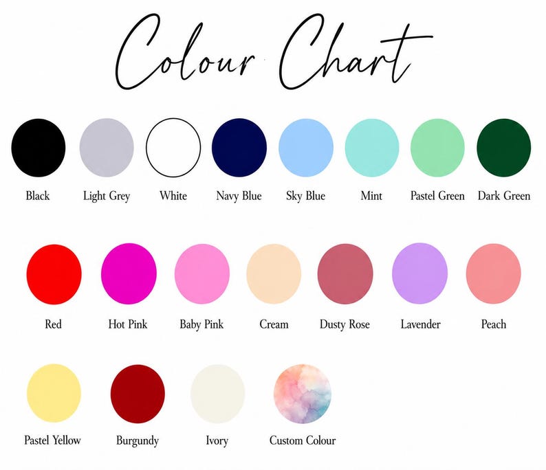 Pu&ograve; includere: Una tabella dei colori che presenta diciannove campioni circolari di vari colori disposti in file. Ogni cerchio &egrave; etichettato con il nome corrispondente, tra cui nero, grigio chiaro, bianco, blu navy, azzurro, menta, verde pastello, verde scuro, rosso, rosa acceso, rosa baby, crema, rosa antico, lavanda, pesca, giallo pastello, bordeaux, avorio e un cerchio multicolore per un colore personalizzato.
