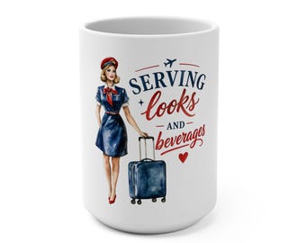 Retro Flight Attendant Serving Looks and Beverages Mug | 15oz Ceramic