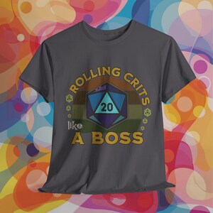 T-shirt Rolling Crits Like A Boss | Cadeau voor tabletop-gamers en DnD-fans | Uniseks shirt met korte mouwen