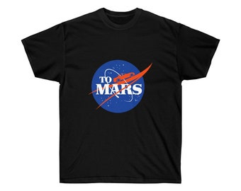 To Mars Space Shirt For His And Hers - Small Business T shirt Gifts for Nasa Investors - Custom Logo Shirts Gift