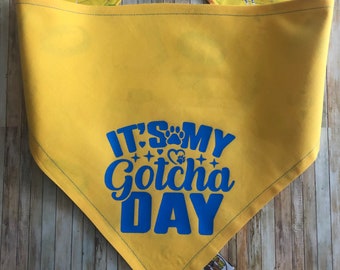 Gotcha Dog Bandana / Birthday Bandana / Personalized / Dog•Cat Bandana / Pet Birthday Bandana / Snap Bandana / Gotcha Day Bandana / Birthday