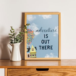 Adventure is out there quote A3/A4/A5 illustration wall art print / Disney Pixar Up / balloon house Carl and Ellie / Disneyland nursery