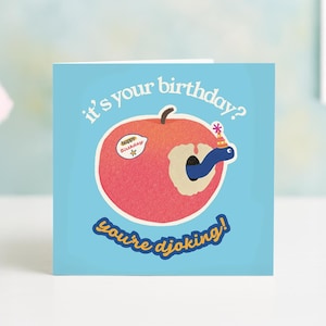 DJO Birthday Card - You're DJOKING with apple worm illustration