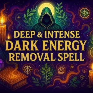 Deep & Intense Dark Energy Removal, Truth  And Protection Spell, 7-Day Custom Ritual with Proof And  Spiritual Bath