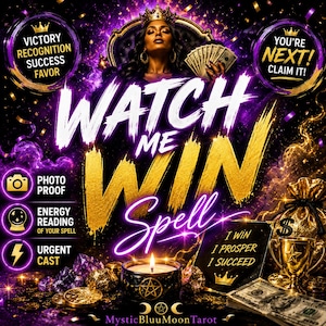 May include: A digital graphic featuring the text WATCH ME WIN Spell with a person wearing a crown holding cash. Elements include a lit candle with a pentacle, a gold trophy, stacks of money, purple smoke, and text stating VICTORY RECOGNITION SUCCESS FAVOR, YOU'RE NEXT! CLAIM IT!, and I WIN I PROSPER I SUCCEED.