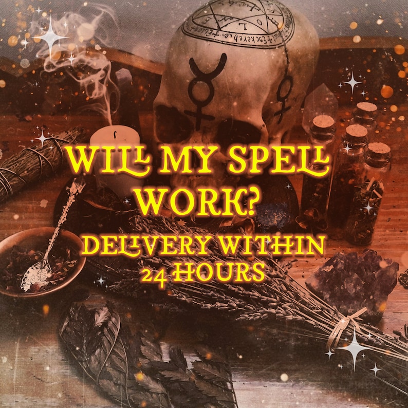 May include: A skull with a pentagram and astrological symbols on its forehead sits on a wooden surface with a bundle of dried lavender, a small bowl with a spoon, and several small glass bottles filled with herbs. The text "Will my spell work? Delivery within 24 hours" is written in yellow on the image.