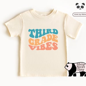 Third Grade Vibes Tee, Retro Kids Shirt, Third Grade Vibes, Natural Back To School Toddler Shirt, First Day Of School Tee, Cute School Tee