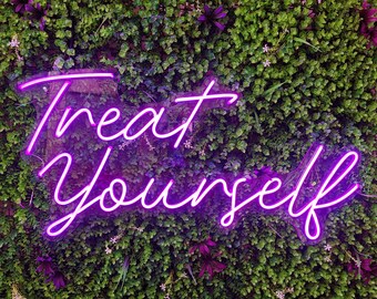 Treat Yourself LED Neon Sign, Custom Home Decor