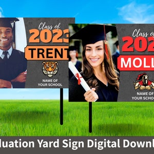 Graduation Yard Sign Digital File, Print Yourself