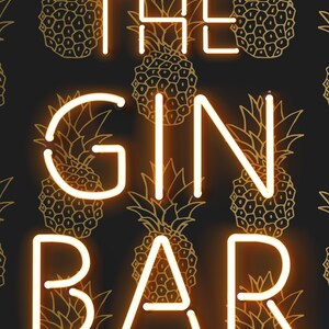 May include: A neon sign that reads "THE GIN BAR" in bright orange against a black background with gold pineapple illustrations. The sign's glowing letters stand out, creating a vibrant and inviting aesthetic.