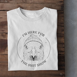 Organic t-shirt for men and women with a funny saying and a seagull