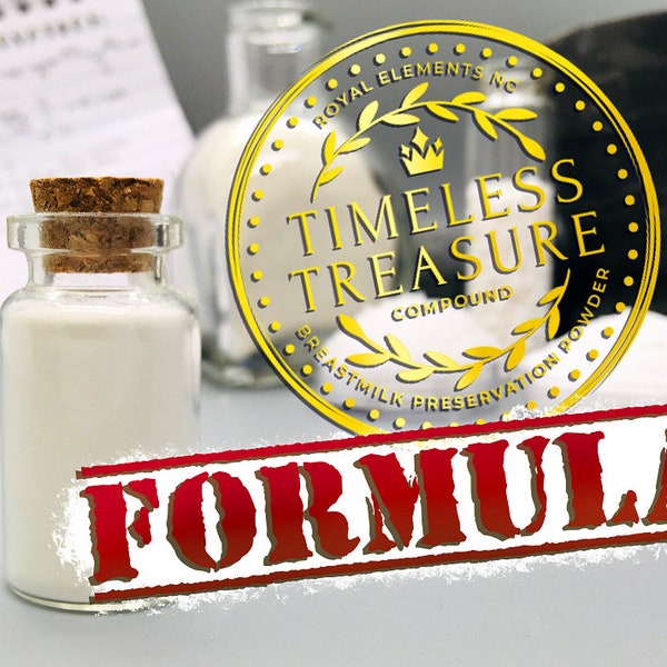 FÓRMULA en polvo para conservación de leche materna compuesta de Timeless Treasure *DESCARGA DIGITAL*