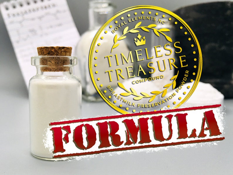 Timeless Treasure Compound Muttermilchkonservierungspulver FORMEL *DIGITALER DOWNLOAD* Bild 1