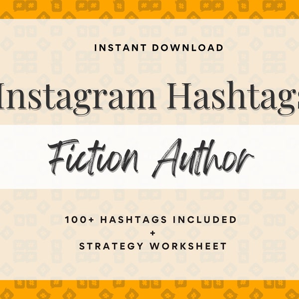 Fiction Author Instagram Hashtags + Strategy and Planning Guide, Grow Followers, Social Media Content, Fiction Novelist and Writers