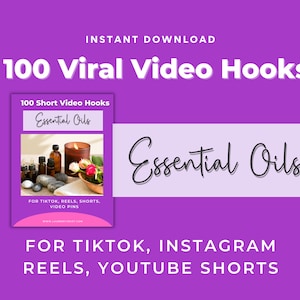 May include: A digital download of 100 short video hooks for essential oils, for use on TikTok, Instagram Reels, YouTube Shorts, and video pins. The cover image features a candle and essential oil bottles.