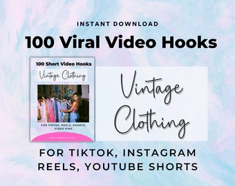 May include: A pink and blue digital illustration of a book with the text "100 Short Video Hooks Vintage Clothing" and the text "FOR TIKTOK, REELS, SHORTS, VIDEO PINS". The book is open to a photo of a woman in a store looking at clothing racks.