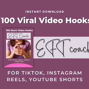 Puede incluir: Un gráfico rosa y blanco con el texto "100 Viral Video Hooks" y "EFT Coach" en texto negro. El gráfico también incluye el texto "FOR TIKTOK, INSTAGRAM REELS, YOUTUBE SHORTS".