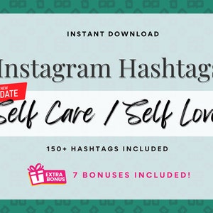 Self Care & Self Love Instagram Hashtags + Strategy and Planning Guide, Grow Followers, Social Media Content, for Life Coaches, Therapists