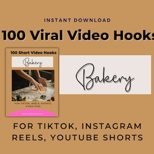 Puede incluir: Un gráfico de descarga digital rosa y blanco con el texto "100 Viral Video Hooks" y "100 Short Video Hooks". El gráfico también incluye una foto de una mano amasando masa con el texto "Bakery" y un logotipo manuscrito de la palabra "Bakery".