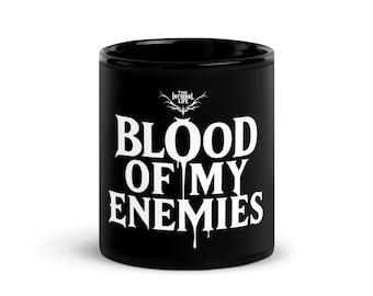 Blood Of My Enemies Mug - Abyss Black