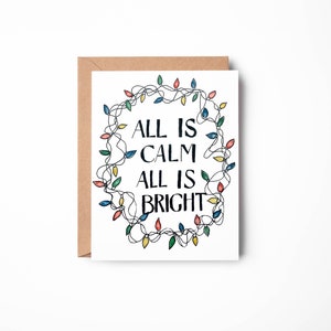 All is Calm All is Bright Christmas card - String lights - Blank Inside - Kraft Envelope