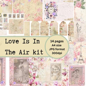 Kit digital "Love Is In The Air", manualidades con papel, diarios basura. Papel A4, etiquetas, tarjetas de diario. San Valentín, Día de la Madre, Vintage, París. 300 dpi.