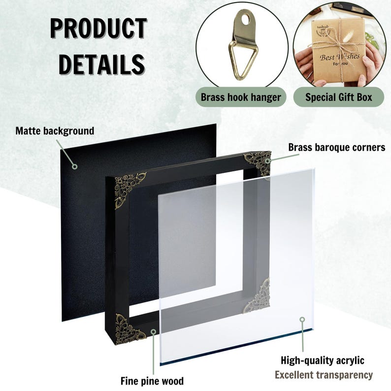 May include: A square shadow box frame featuring a black pine wood frame, a matte black backing, and a clear acrylic front panel. The frame is accented with decorative brass baroque corners and includes a brass hook hanger and a brown gift box.
