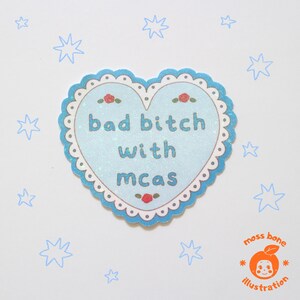bad bitch with mcas waterproof holographic vinyl sticker