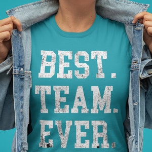 Best Team Ever Shirt Staff Appreciation Day Teammate - Etsy