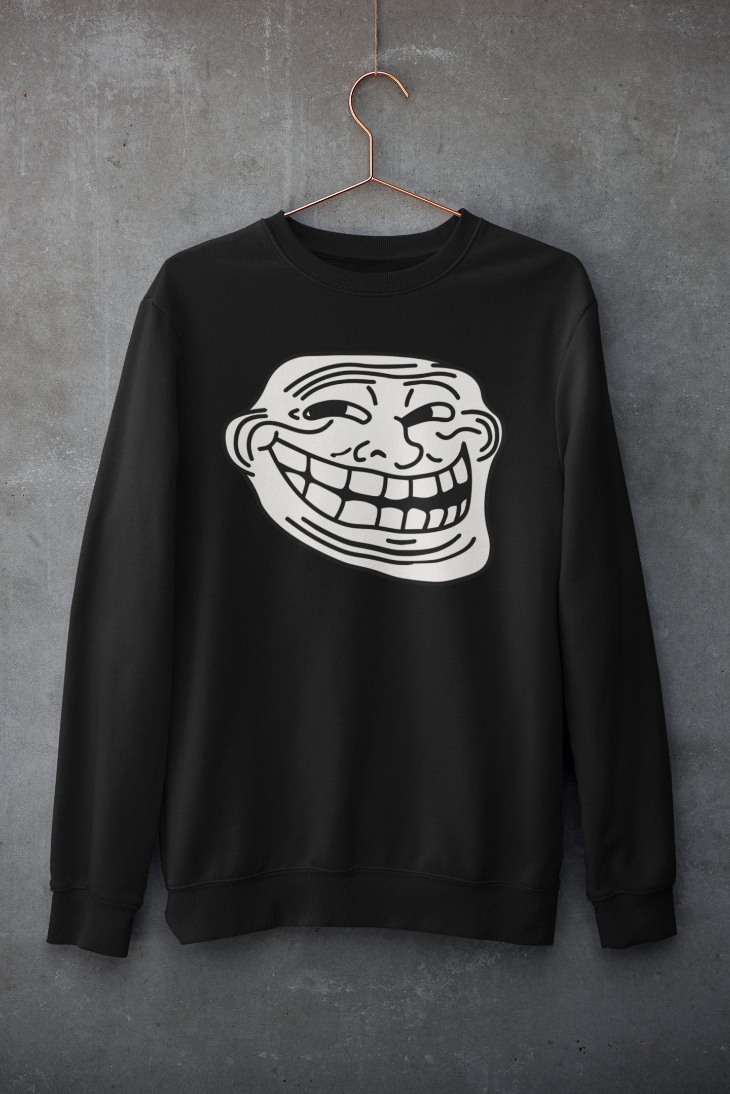 Troll Face Smiley Internet Funny Meme Gift Womens or Mens Crewneck