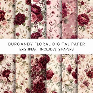 Peut inclure: Une collection de 12 papiers numériques avec des motifs floraux bordeaux. Les papiers présentent divers arrangements floraux dans des tons bordeaux, roses et crème. Le texte sur l'image indique "BURGUNDY FLORAL DIGITAL PAPER 12x12 JPEG INCLUDES 12 PAPERS."