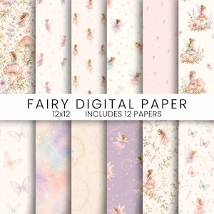 Op de afbeelding: Een verzameling van 12 digitale papieren, elk 12x12 inch, met illustraties van feeën. De ontwerpen bevatten feeën, vlinders, bloemen en sterren in zachte pastelkleuren zoals roze, paars en crème. De tekst "FAIRY DIGITAL PAPER" wordt weergegeven.
