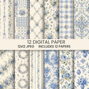 Pode incluir: Uma coleção de 12 papéis digitais com padrões florais em azul e branco, incluindo rosas, fitas, riscas, xadrez vichy e designs toile. O texto 12 DIGITAL PAPER 12x12 JPEG INCLUDES 12 PAPERS está centrado na imagem.