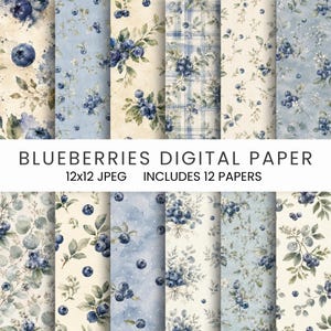 May include: A collection of 12 digital papers with blueberry and floral designs. The papers feature watercolor textures and patterns in shades of blue, cream, and green. The text "BLUEBERRIES DIGITAL PAPER" is displayed at the top.